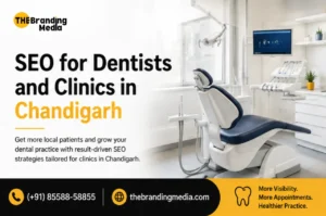 SEO for Dentists and Clinics in Chandigarh
